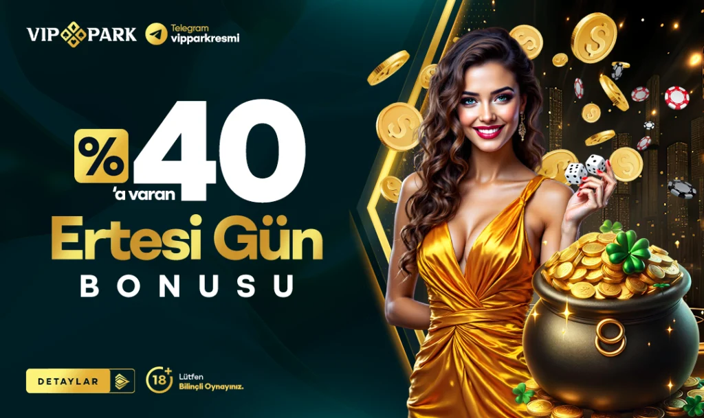 Vippark Ertesi Gün Bonusu
